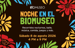 Paga $9: Noche en el Biomuseo